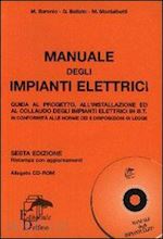baronio m.; gellato g.; montalbetti m. - manuale degli impianti elettrici
