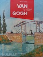 goldin marco - van gogh tra il cielo e il mare