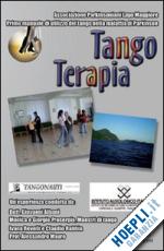 albani g., proserpio g., revelli i., rabbia c., mauro a. - tango terapia - libretto + dvd