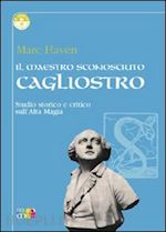 Image of CAGLIOSTRO - IL MAESTRO SCONOSCIUTO
