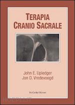 Image of TERAPIA CRANIO SACRALE - TEORIA E METODO