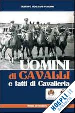 venenziani santonio giuseppe - uomini di cavalli e fatti di cavalleria