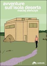 sienczyk maciej - avventure sull'isola deserta