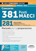 Image of CONCORSO 381 POSTI MAECI - 281 ASSISTENTI AMMINISTRATIVI, CONTABILI E CONSOLARI