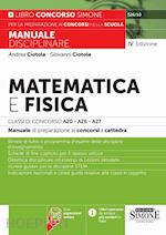 Image of MATEMATICA E FISICA.CLASSI DI CONCORSO A20-A26- A27 - CON ESPANSIONI ONLINE