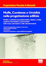 Image of MUFFE, CONDENSE E UMIDITA' NELLA PROGETTAZIONE EDILIZIA