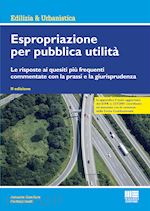Image of L'ESPROPRIAZIONE PER PUBBLICA UTILITA'
