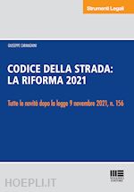 CODICE DELLA STRADA: LA RIFORMA 2021