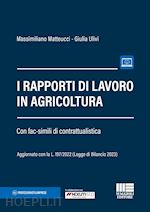 Image of I RAPPORTI DI LAVORO IN AGRICOLTURA