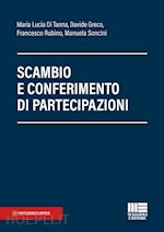 Image of SCAMBIO E CONFERIMENTO DI PARTECIPAZIONI