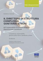 Image of IL DIRETTORE DI STRUTTURA COMPLESSA SANITARIA (E NON)