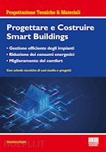 Image of PROGETTARE E COSTRUIRE SMART BUILDINGS