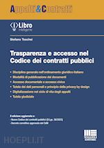 TRASPARENZA E ACCESSO NEL CODICE DEI CONTRATTI PUBBLICI