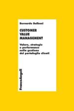 balboni bernardo - customer value management. valore, strategie e performance nella gestione del portafoglio clienti