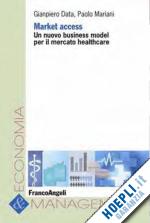 data g.; mariani p. - market access nel settore healthcare