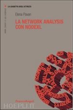 pavan elena - la network analysis con nodexl