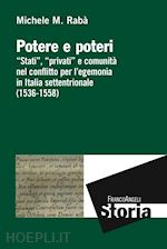 Potere E Poteri Raba Michele Maria Libro Franco Angeli 09 2016