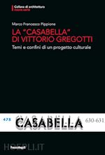 Image of LA CASABELLA" DI VITTORIO GREGOTTI"