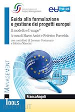 Image of GUIDA ALLA FORMULAZIONE E GESTIONE DEI PROGETTI EUROPEI