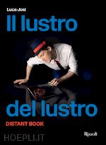 Image of IL LUSTRO DEL LUSTRO. DISTANT BOOK