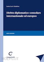 Image of DIRITTO DIPLOMATICO-CONSOLARE INTERNAZIONALE ED EUROPEO