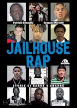 Image of JAILHOUSE RAP. STORIE DI BARRE E SBARRE