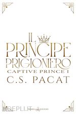 Image of IL PRINCIPE PRIGIONIERO . VOL. 1