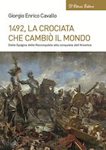 Image of 1492, LA CROCIATA CHE CAMBIO' IL MONDO