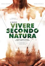 Image of VIVERE SECONDO NATURA - IL NUOVO