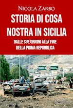 STORIA DI COSA NOSTRA IN SICILIA