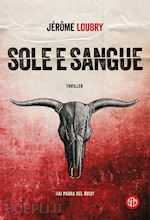 Image of SOLE E SANGUE