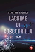 Image of LACRIME DI COCCODRILLO