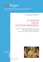 Image of LA DIFESA DELLE «ANTICHE MEMORIE»