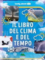 Image of IL LIBRO DEL CLIMA E DEL TEMPO. EDIZ. A COLORI