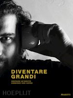 Image of DIVENTARE GRANDI