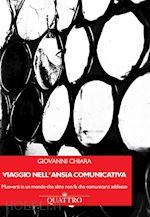 Image of VIAGGIO NELL'ANSIA COMUNICATIVA