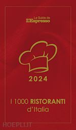 Image of I 1000 RISTORANTI D'ITALIA 2024