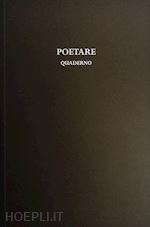 delle vedove luisa - poetare. quaderno