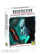 Image of DECKTECTIVE. LO SGUARDO DELLO SPETTRO