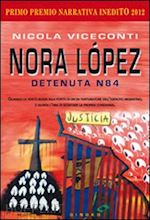 viceconti nicola - nora lopez - detenuta n84