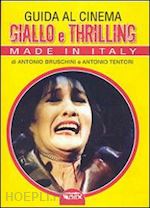 Image of GUIDA AL CINEMA GIALLO E THRILLING MADE IN ITALY
