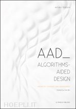 Image of AAD ALGORITHMS-AIDED DESIGN. PARAMETRIC STRATEGIES USING GRASSHOPPER