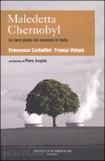 corbellini francesco; velona' franco - maledetta chernobyl