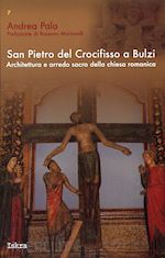 Image of SAN PIETRO DEL CROCIFICCO A BULZI. ARCHITETTURA E ARREDO SACRO DELLA CHIESA