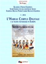 associazione dialexis - l’habeas corpus digitale  e le nuove tecnologie in europa