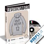 costantino annalisa - knitwear. fashionstore 12. con dvd