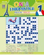 Image of ONDA ENIGMISTICA1 - MAGAZINE FRANCAIS