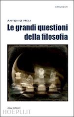Image of LE GRANDI QUESTIONI DELLA FILOSOFIA