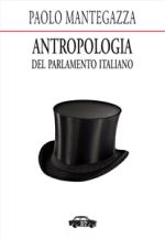 paolo mantegazza - antropologia del parlamento italiano