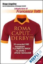 angelino diego - roma caput...derby!!!